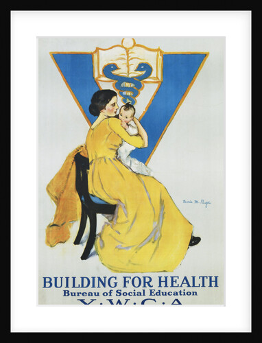Building for Health, Y.W.C.A. Poster by Marie Danforth Page