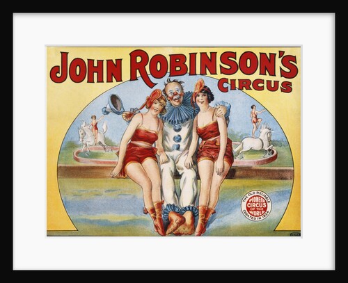 John Robinson's Circus Poster by Anonymous