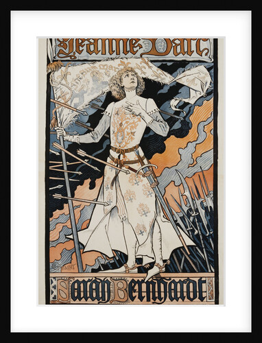 Jeanne D'Arc - Sarah Bernhardt Theater Poster by Eugene Grasset