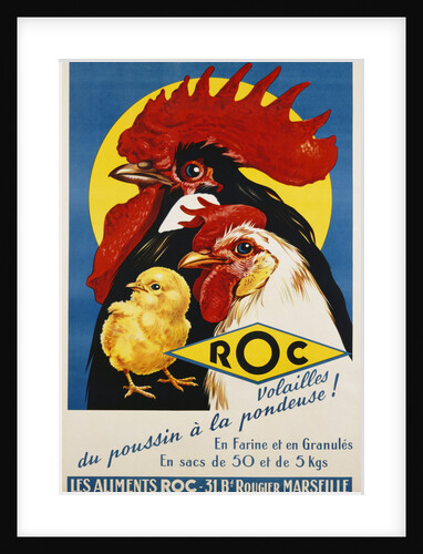 ROC Les Aliments Chicken Feed Poster by Anonymous