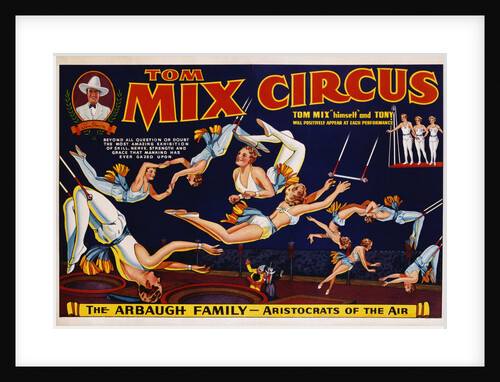 Tom Mix Circus Poster by Anonymous