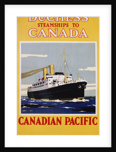 Duchess Steamships to Canada Poster by Anonymous