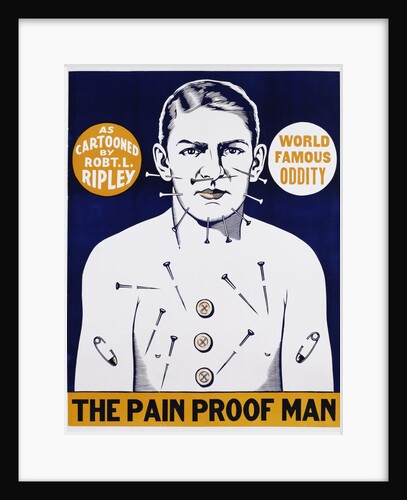 The Pain Proof Man Poster by Anonymous