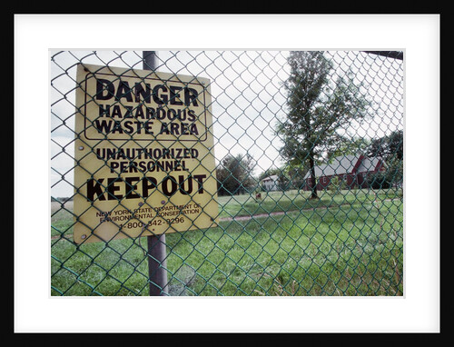 Warning Sign at Toxic Site by Anonymous