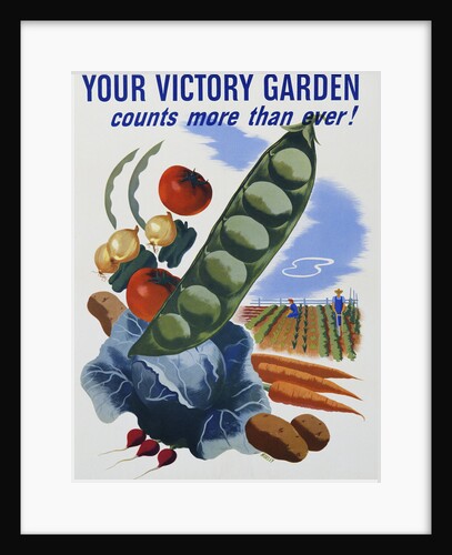 Your Victory Garden Poster by Anonymous