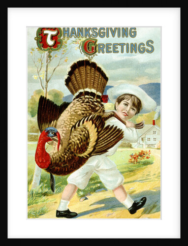 Thanksgiving Greetings Postcard with a Boy Carrying a Turkey by Anonymous