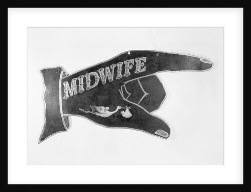 Hand Shaped Sign Advertising for a Midwife by Anonymous