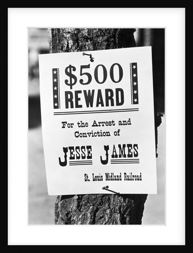 Jesse James Wanted Poster Nailed to Tree Trunk by Anonymous