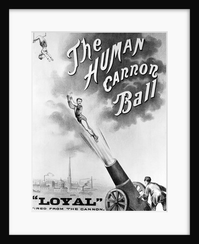 Advertisement Bill For "The Human Cannonball" by Anonymous