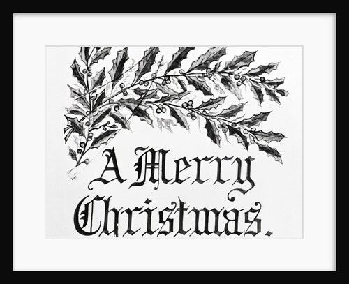 Merry Christmas Greeting with Holly Leaves by Anonymous