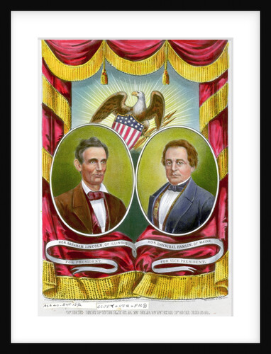 Abraham Lincoln and Hannibal Hamlin Campaign Banner by Anonymous