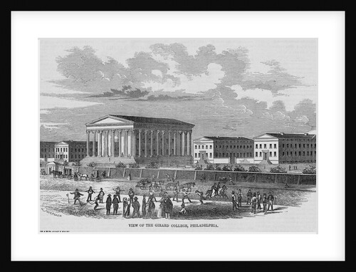 Print Depicting View of the Girard College, Philadelphia by Anonymous