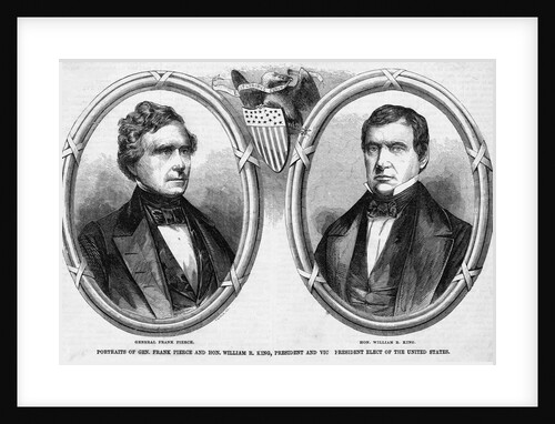 President Elect Pierce and Vice President King by Anonymous