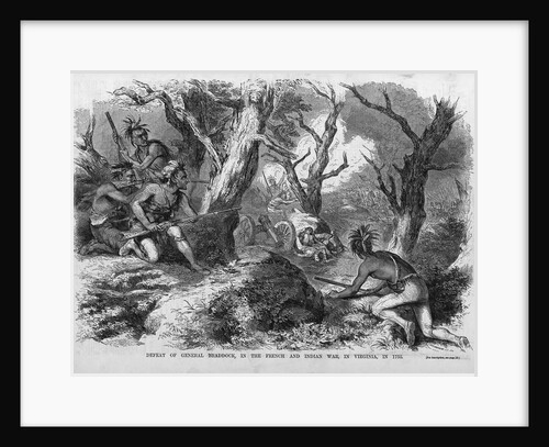 Defeat of General Braddock in the French and Indian War in Virginia in 1755 Illustration by Anonymous