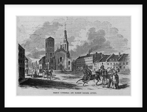 French Cathedral and Market Square, Quebec by Anonymous
