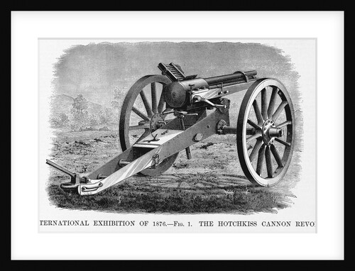 Hotchkiss Repeating Cannon by Anonymous