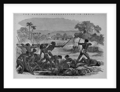 Attack by 600 Santhals Upon a Party of 50 Sepoys, 40th Regiment Native Infantry by Anonymous