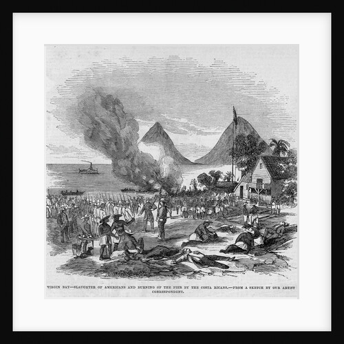 Virgin Bay, Slaughter of Americans and Burning of the Pier by the Costa Ricans by Anonymous