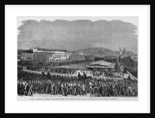 Execution of James P. Casey and Charles Cora in Front of the Vigilance Committee Room's San Francisc by Anonymous