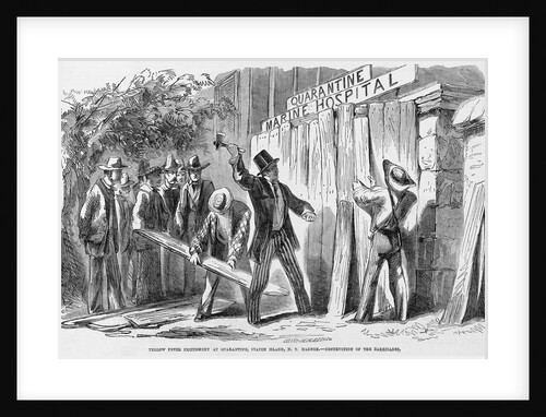 Yellow Fever Excitement at Quarantine, Staten Island, N.Y. Harbor, Destruction of the Barricades Illustration by Anonymous