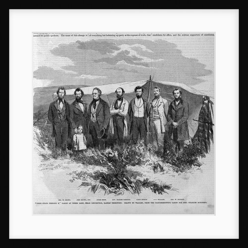 Free State Prisoners, Taken at Their Camp, Near Lecompton, Kansas Territory by Anonymous