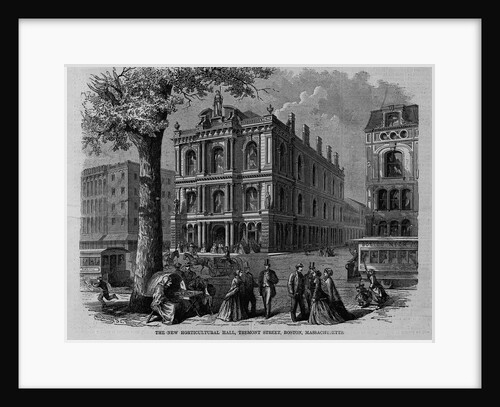The new horticultural hall, Tremont Street, Boston, Massachusetts by Anonymous
