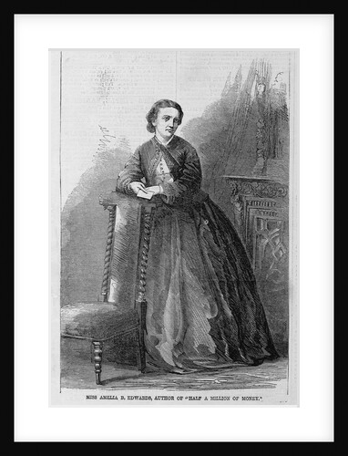Miss Amelia B. Edwards, Author of "Half a Million of Money." by Anonymous