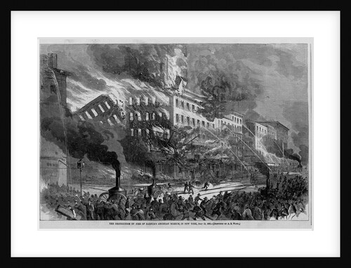 The Destruction by Fire of Barnum's American Museum, in New York, July 13, 1865 by Anonymous