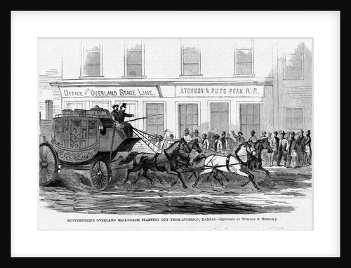 Butterfield's Overland Mail-Coach Starting Out From Atchison, Kansas by Anonymous