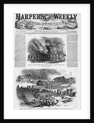 Scenes in Memphis, Tennessee, During the Riot - Burning a Freedmen's School-House by Anonymous