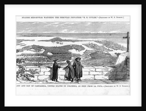 City and bay of Cartagena, United States of Colombia, as seen from La Popa by W. S. Dumon