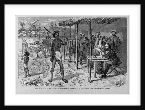 The war in Paraguay - headquarters of President Lopez. From a sketch by General McMahon by Anonymous