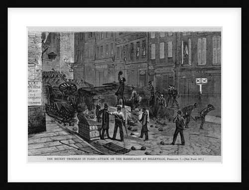 The recent troubles in Paris - attack on the barricades at Belleville, February 7 by Anonymous
