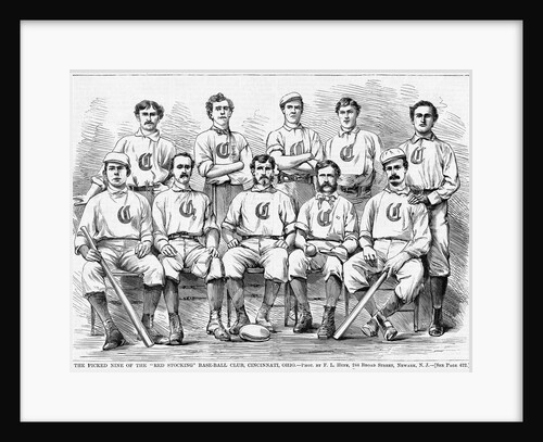 The Picked Nine of the "Red Stocking" Baseball Club, Cincinnati, Ohio by Anonymous