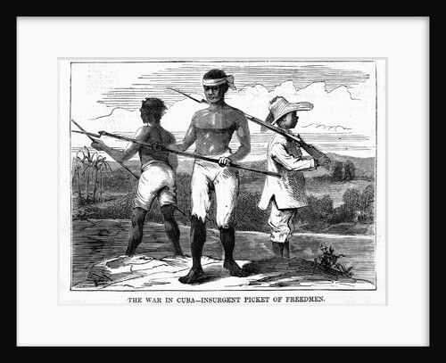 The War in Cuba - Insurgent Picket of Freedmen by Anonymous