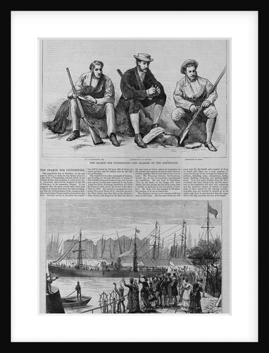 The Search For Livingstone - The Leaders of the Expedition.; The "Abydos" Leaving the London Docks by Anonymous