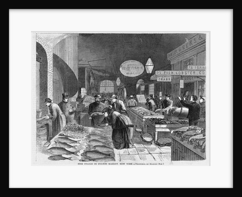 Fish Stands in Fulton Market, New York by Anonymous