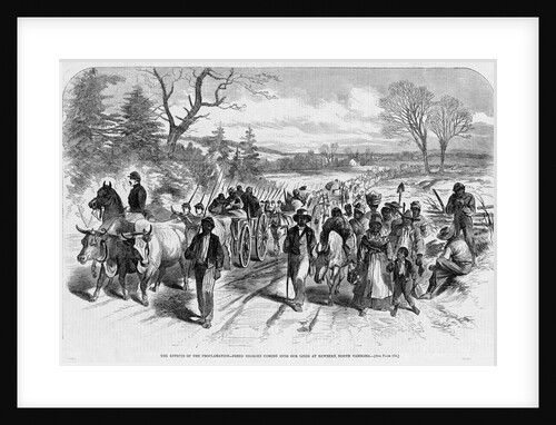 The Effects of the Proclamation-Freed Negroes Coming Into our Lines at Newbern, North Carolina by Anonymous