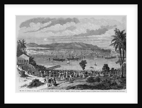 The City of Santiago De Cuba. - Arrival of the Spanish Steamer "Tornado" With the Captured American Steamer "Virginius" by Anonymous