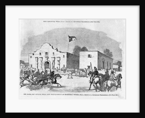 The Alamo, San Antonio, Texas, Late Head-Quarters of Ex-General Twiggs Illustration by Anonymous