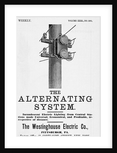 An advertisement for The Alternating System made by the Westinghouse Electric Co by Anonymous