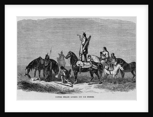 Pawnee Indians Looking Out For Enemies by Anonymous