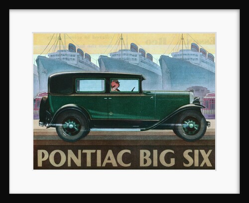 Pontiac Big Six Advertisement by Anonymous