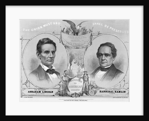 Election Poster with Abraham Lincoln and Hannibal Hamlin by Anonymous