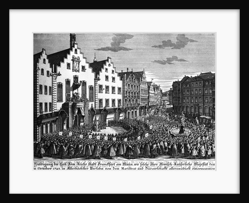 Paying Homage to Emperor Francis I in Romerberg Square Engraving by W.C. Mayr After a Drawing by Johann Georg Funck