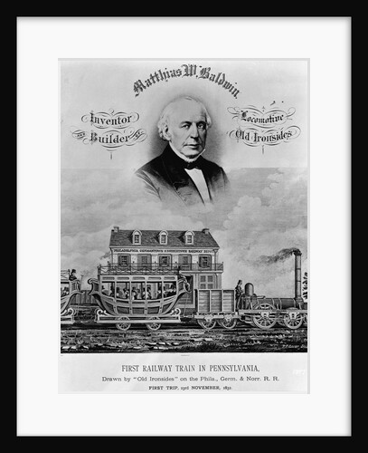 Matthias W. Baldwin, Inventor and Builder, Locomotive 'Old Ironsides' by P. F. Goist and Frederick Gutekunst by Anonymous