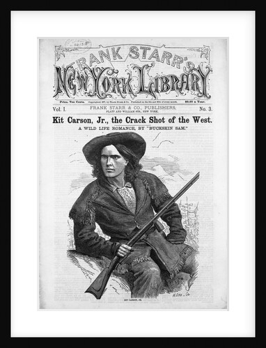 Kit Carson, Jr., the Crack Shot of the West by N. Orr