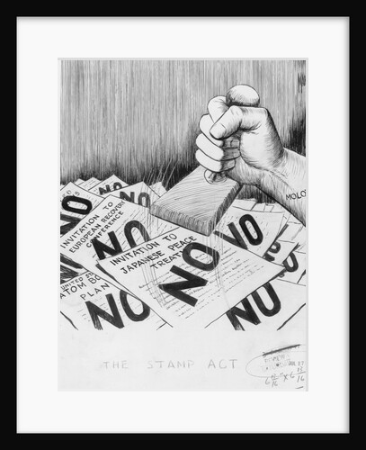 THE STAMP ACT. (ARM "MOLOTOV" STAMPING "NO" ON VARIOUS DOCUMENTS by Anonymous