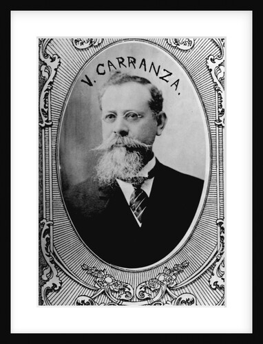 Carranza President of Mexican Republic by Anonymous