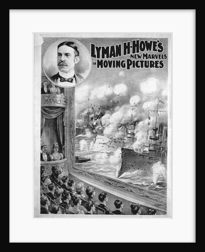 Lyman Howe"s New Marvels in Moving Pictures by Anonymous